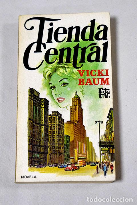 Libros: Tienda central: Baum, Vicki.- Baum, Vicki - Foto 1