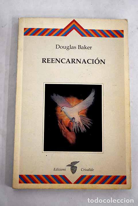 Libros: Reencarnaci&oacute;n: Baker, Douglas.- Baker, Douglas - Foto 1