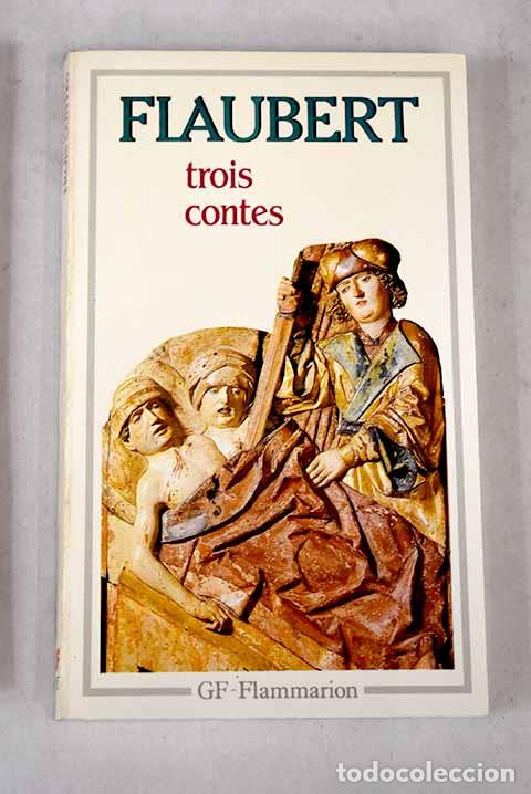 Libros: Trois contes: Flaubert, Gustave.- Flaubert, Gustave - Foto 1