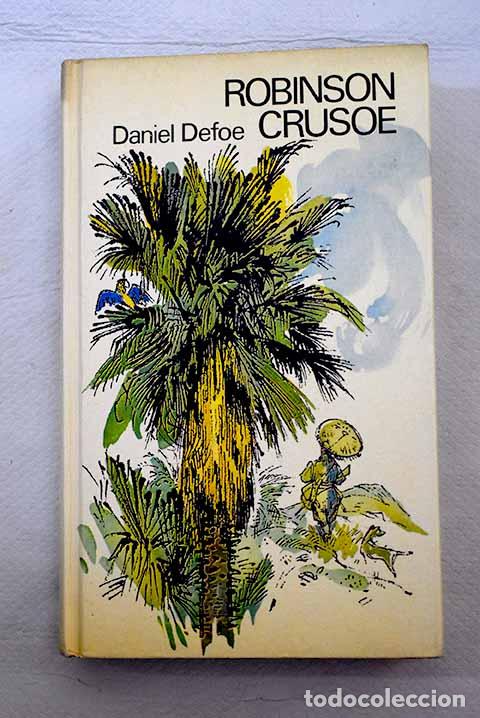 Libros: Robinson Crusoe: Defoe, Daniel.- Defoe, Daniel - Foto 1