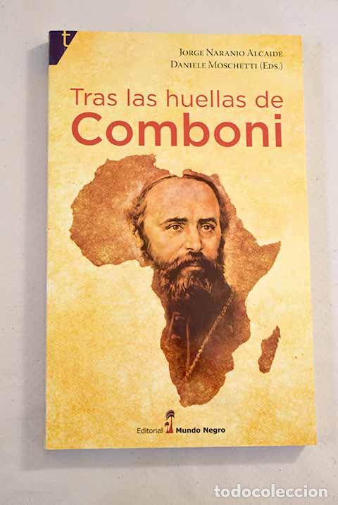 Libros: Tras las huellas de Comboni - Foto 1