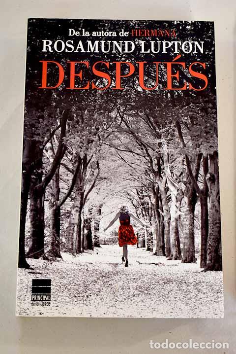 Libros: Despu&eacute;s: Lupton, Rosamund.- Lupton, Rosamund - Foto 1