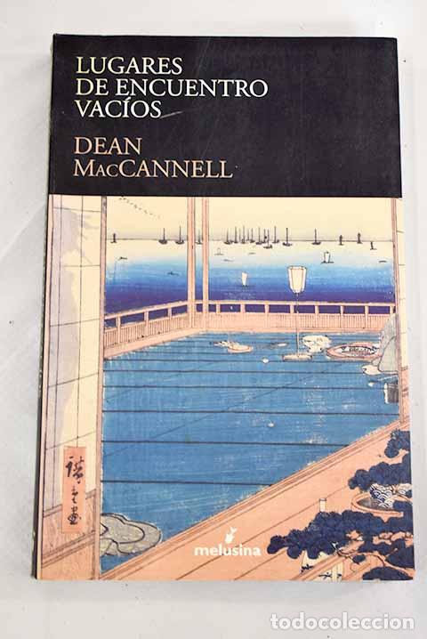 Libros: Lugares de encuentro vac&iacute;os.- MacCannell, Dean - Foto 1