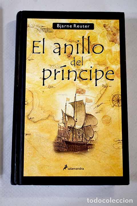 Libros: El anillo del pr&iacute;ncipe.- Reuter, Bjarne - Foto 1