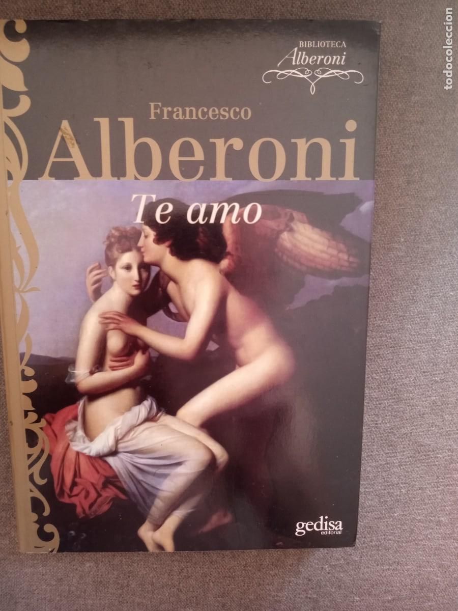 Libros: TE AMO, Francesco Alberoni - Foto 1