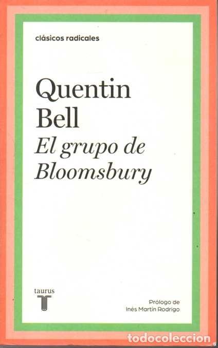 Libros: EL GRUPO DE BLOOMSBURY. - BELL, Quentin. - Foto 1