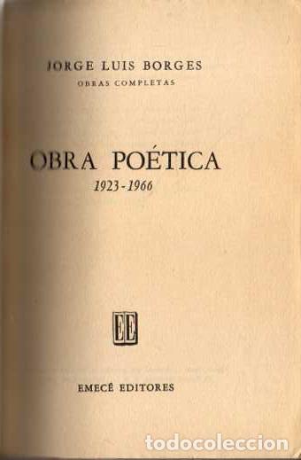 Libros: OBRA PO&Eacute;TICA, 1923-1966. - BORGES, Jorge Luis. - Foto 1