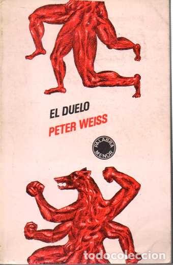 Libros: EL DUELO. - WEISS, Peter. - Foto 1