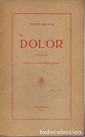 Libros: DOLOR. POESIAS. - GALLEGO, Vicente. - Foto 1