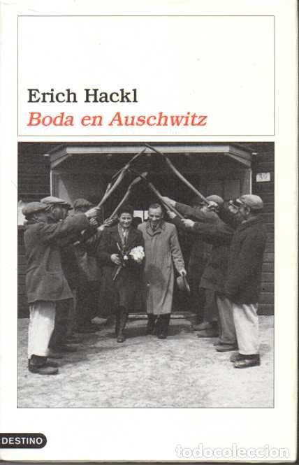 Libros: BODA EN AUSCHWITZ. - HACKL, Erich. - Foto 1