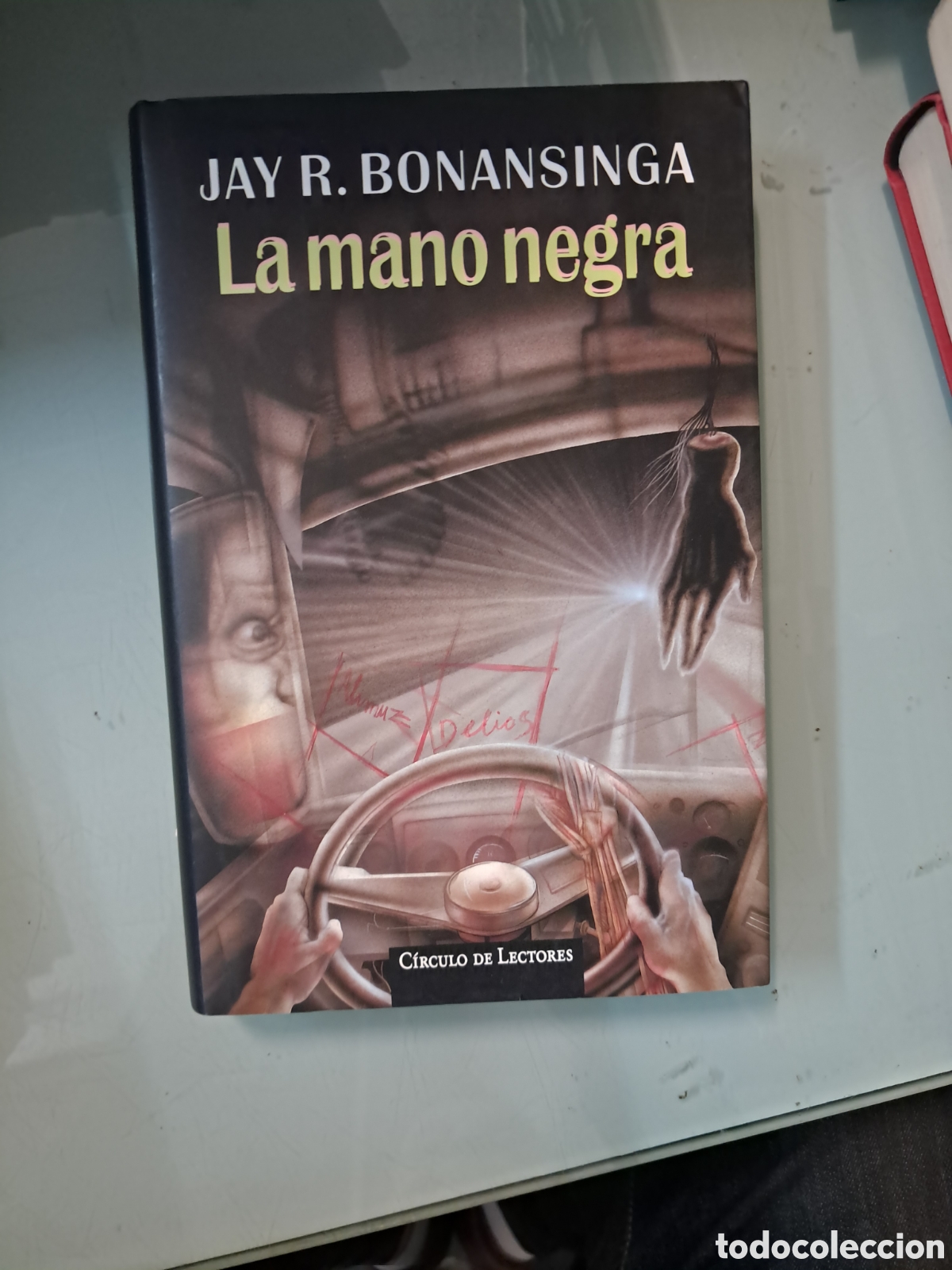 Libros: Jay R.Bonansiga, La.mano negra, C&iacute;rculo de Lectores - Foto 1