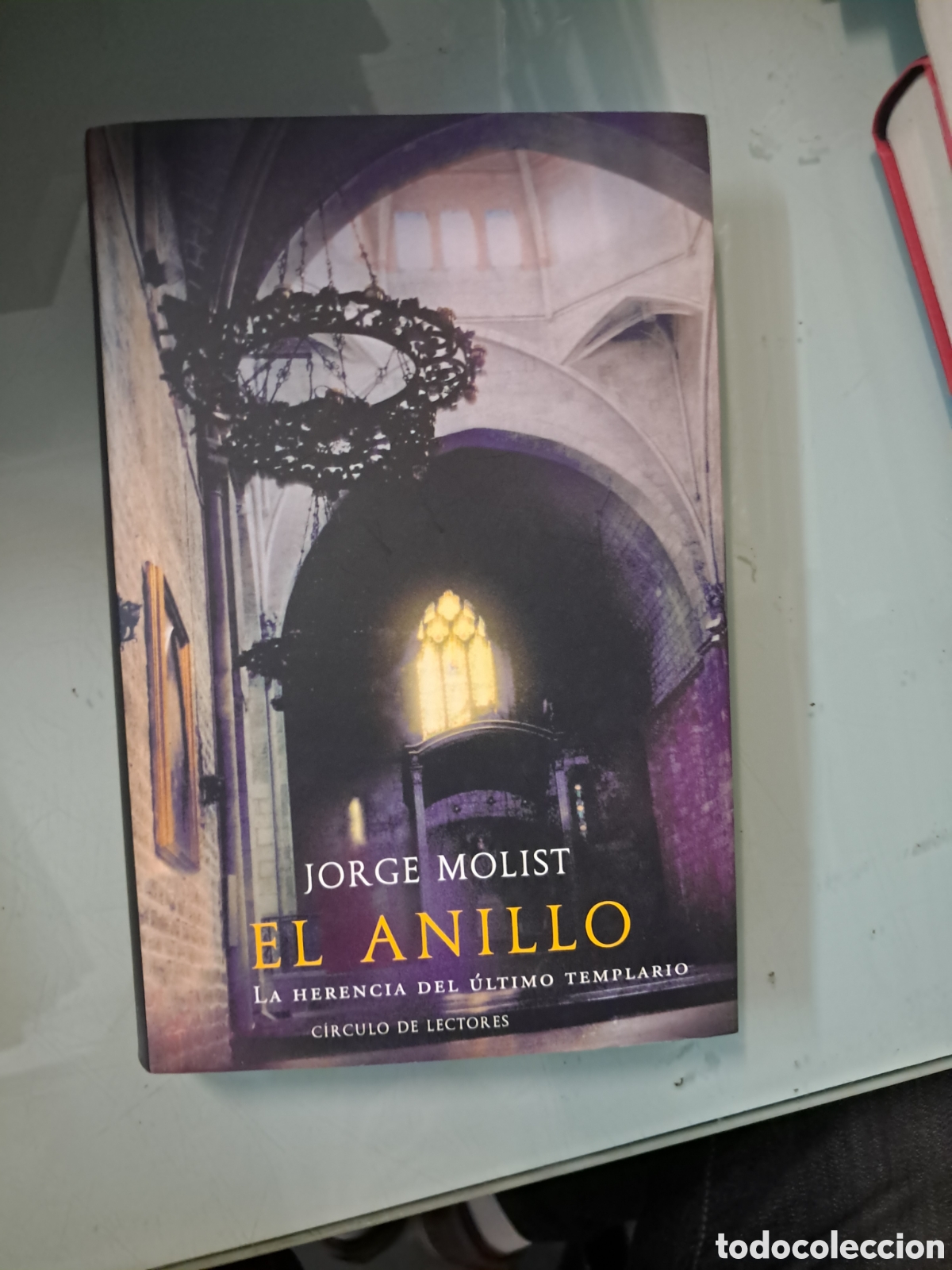 Libros: Jorge Molist El.anillo, C&iacute;rculo de Lectores - Foto 1