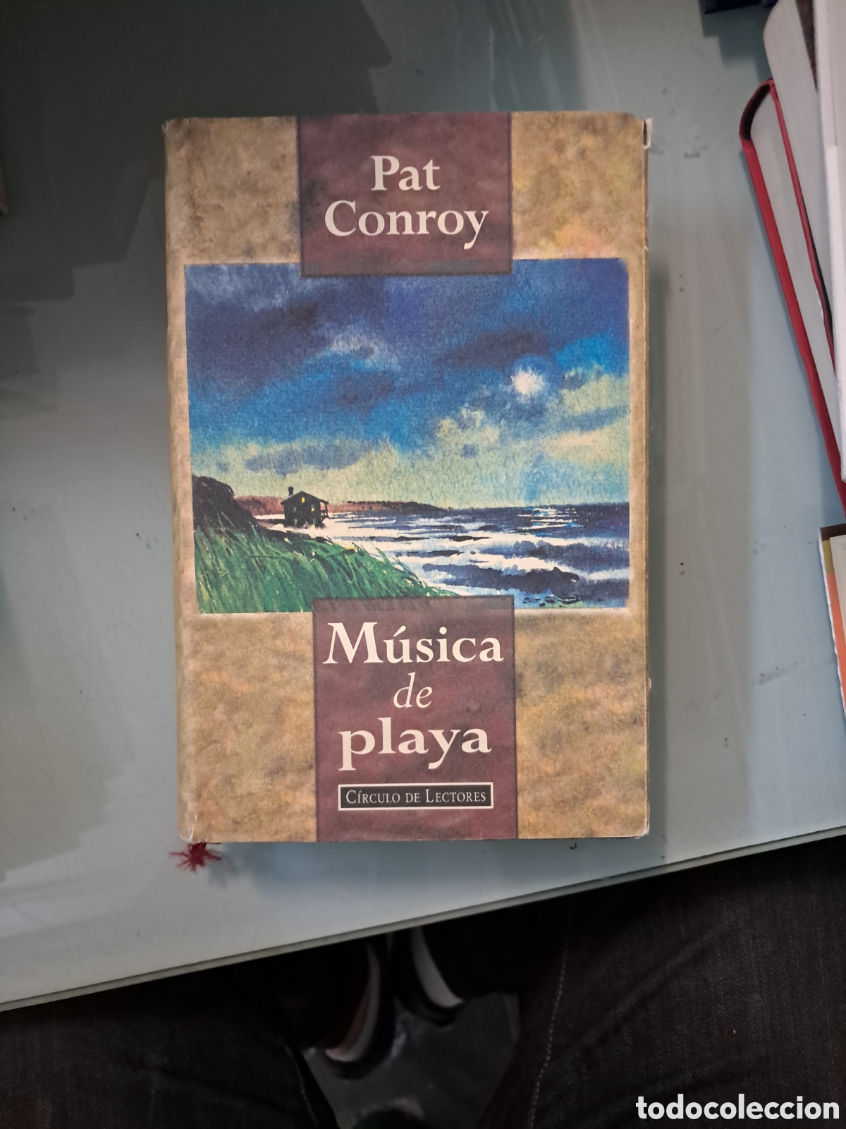 Libros: Pat Conroy, M&uacute;sica de playa, C&iacute;rculo de Lectores 9 - Foto 1