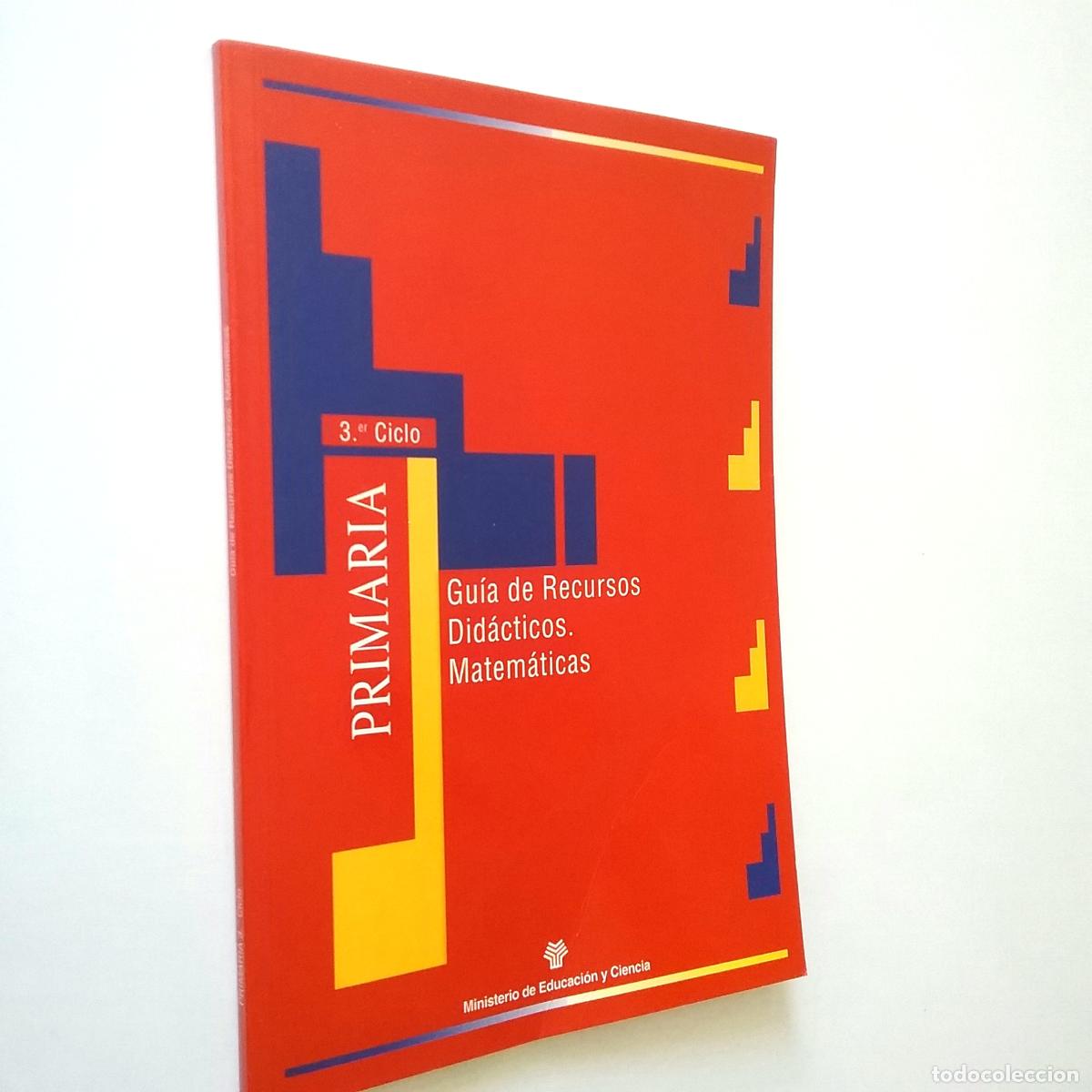 Libros: VV. AA. - Gu&iacute;a de Recursos Did&aacute;cticos. Matem&aacute;ticas (3&ordm; Ciclo Primaria) - Foto 1