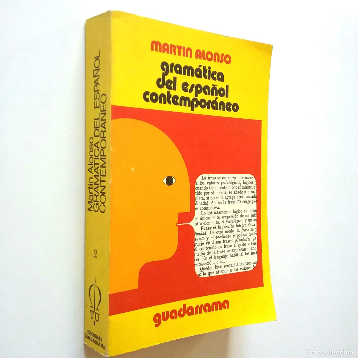 Libros: Mart&iacute;n Alonso - Gram&aacute;tica del espa&ntilde;ol contempor&aacute;neo - Foto 1