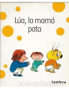 Libros: L&Uacute;A LA MAM&Aacute; PATA - Mariscal,Elisa - Foto 1