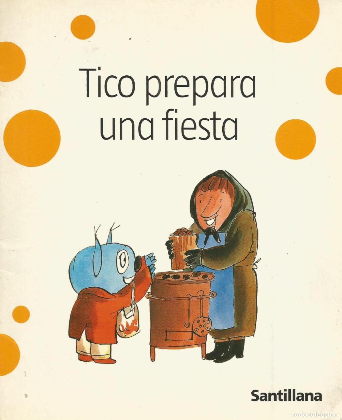 Libros: TICO PREPARA UNA FIESTA - Mariscal,Elisa - Foto 1