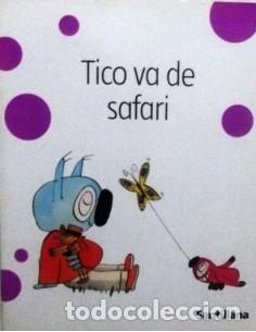 Libros: TICO VA DE SAFARI - Mariscal,Elisa - Foto 1