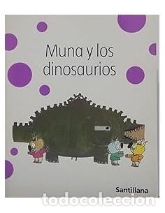 Libros: MUNA Y LOS DINOSAURIOS - Mariscal,Elisa - Foto 1