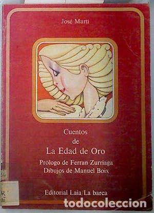 Libros: CUENTOS DE LA EDAD DE ORO - Mart&iacute;,Jos&eacute; - Foto 1
