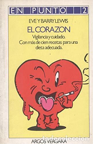 Libros: EL CORAZ&Oacute;N - Lewis,Eye y Barry - Foto 1