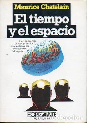 Libros: EL TIEMPO Y EL ESPACIO - Chatelain,Maurice - Foto 1