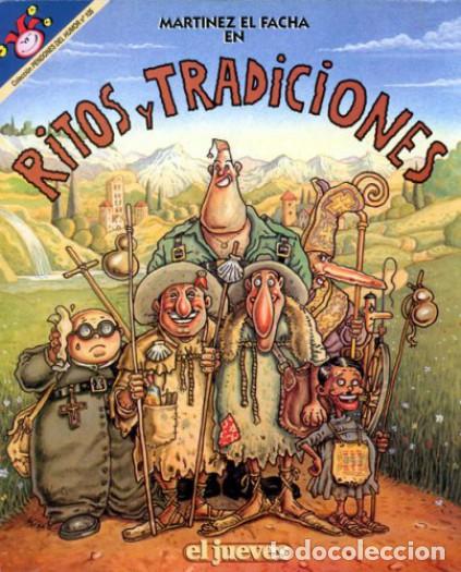 Libros: MART&Iacute;NEZ EL FACHA EN RITOS Y TRADICIONES - Kim - Foto 1