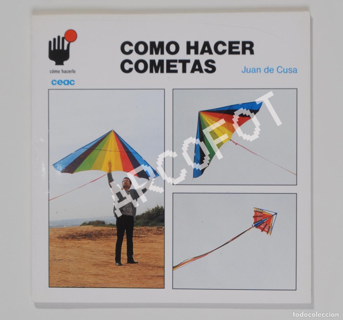 Libros: Colecci&oacute;n C&Oacute;MO HACERLO - C&Oacute;MO HACER COMETAS - JUAN DE CUSA - CEAC 1990 - Foto 1