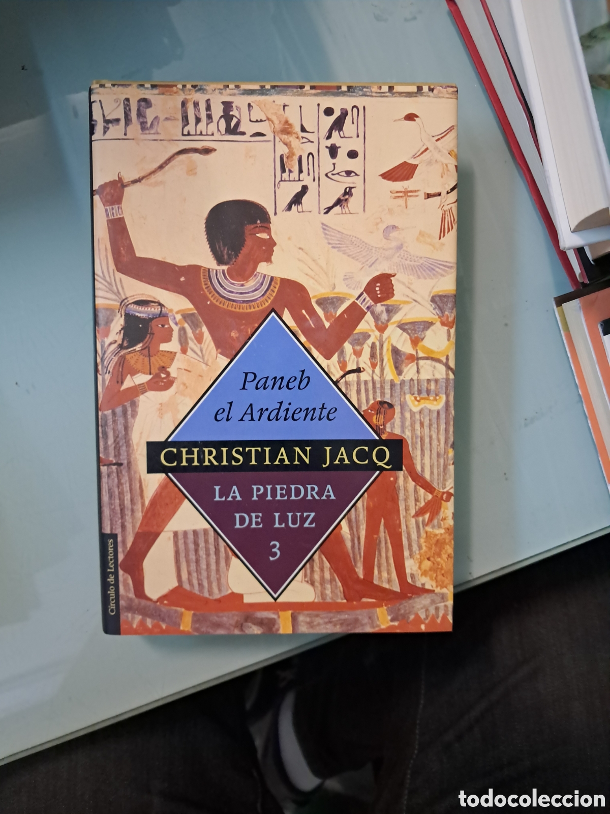 Libros: Christian Jacq, Paneb el ardientemente, C&iacute;rculo de Lectores - Foto 1