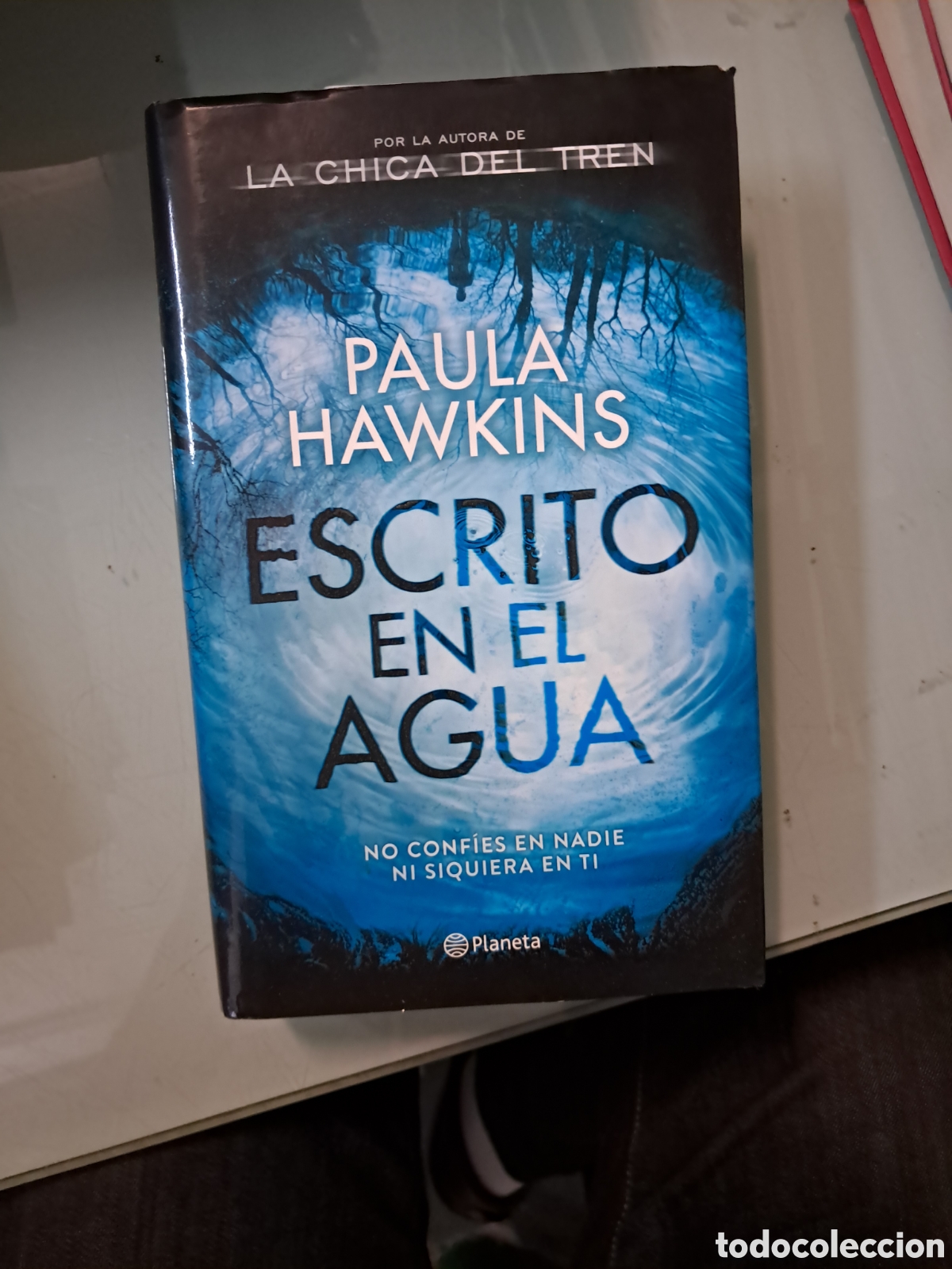 Libros: Paula Hawkins, Escrito en el agua, C&iacute;rculo de Lectores - Foto 1