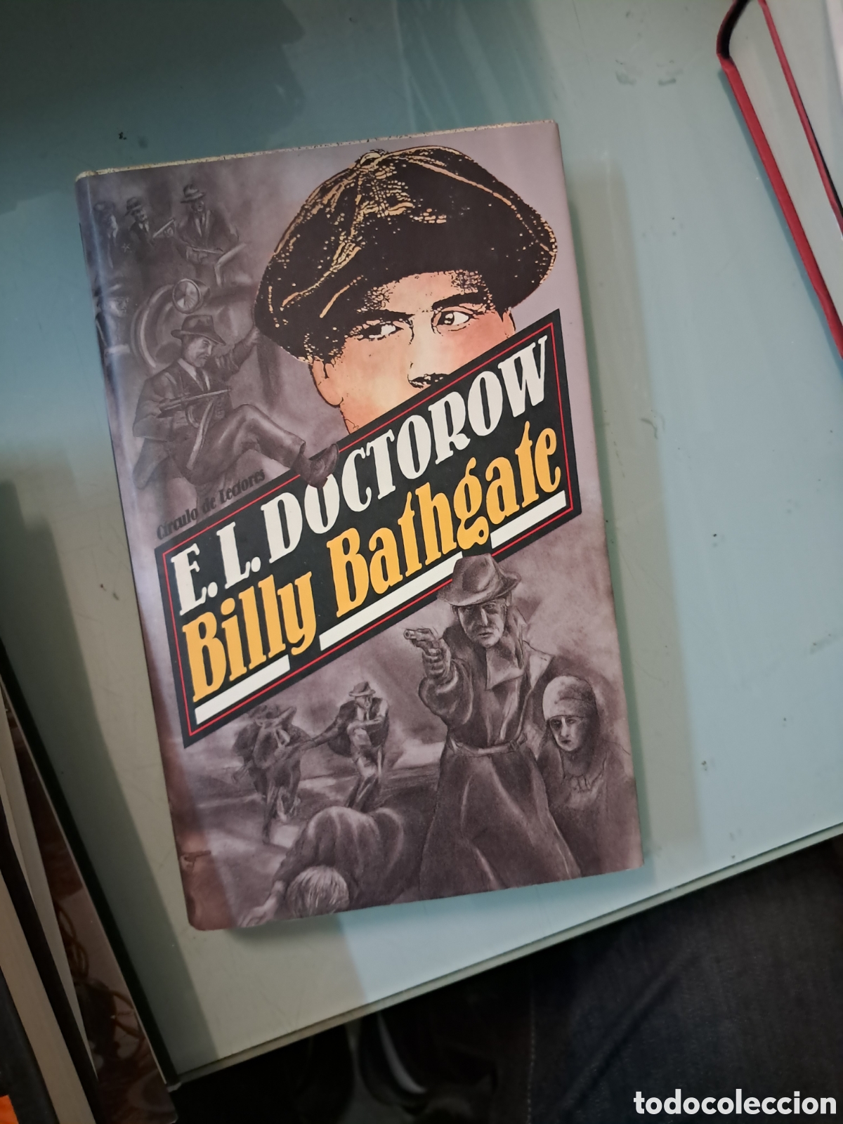 Libros: Billy Bathgate, E.I.Doctorow,C&iacute;rculo de Lectores - Foto 1