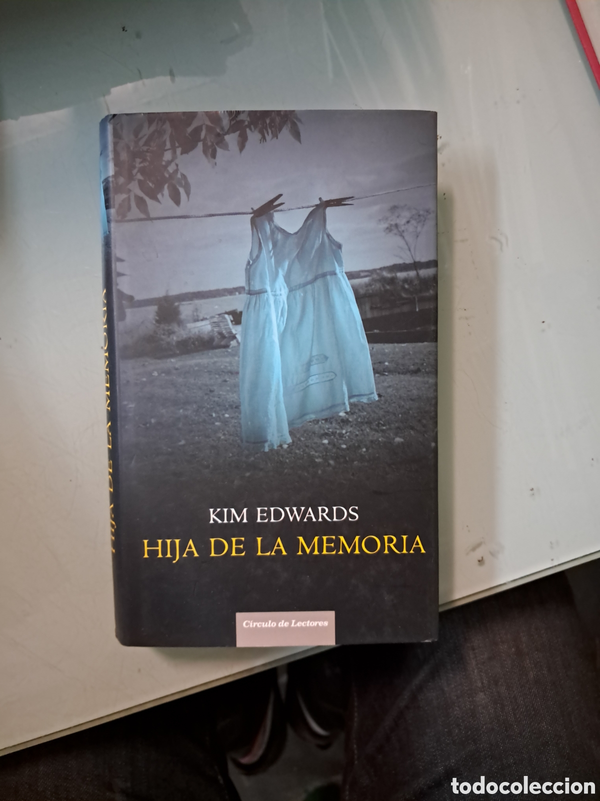 Libros: Kim Edwards, Hija de la.memoria, C&iacute;rculo de Lectores - Foto 1
