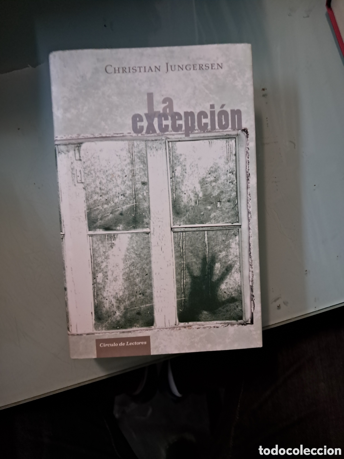 Libros: Christian Jungersen, La.excepcion, C&iacute;rculo de Lectores - Foto 1