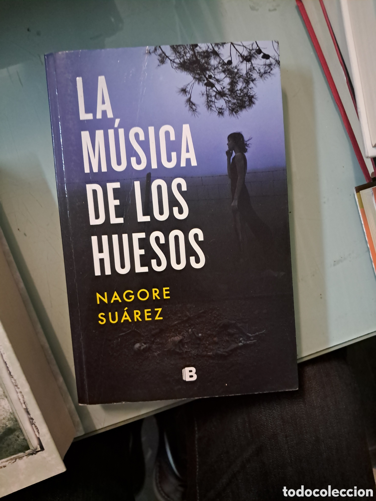 Libros: Nagore Su&aacute;rez, La.musica de los huesos, Ediciones B - Foto 1