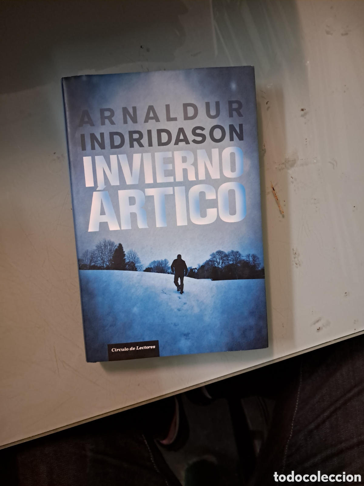 Libros: Arnaldur Ondridason, Invierno artico, C&iacute;rculo de Lectores - Foto 1