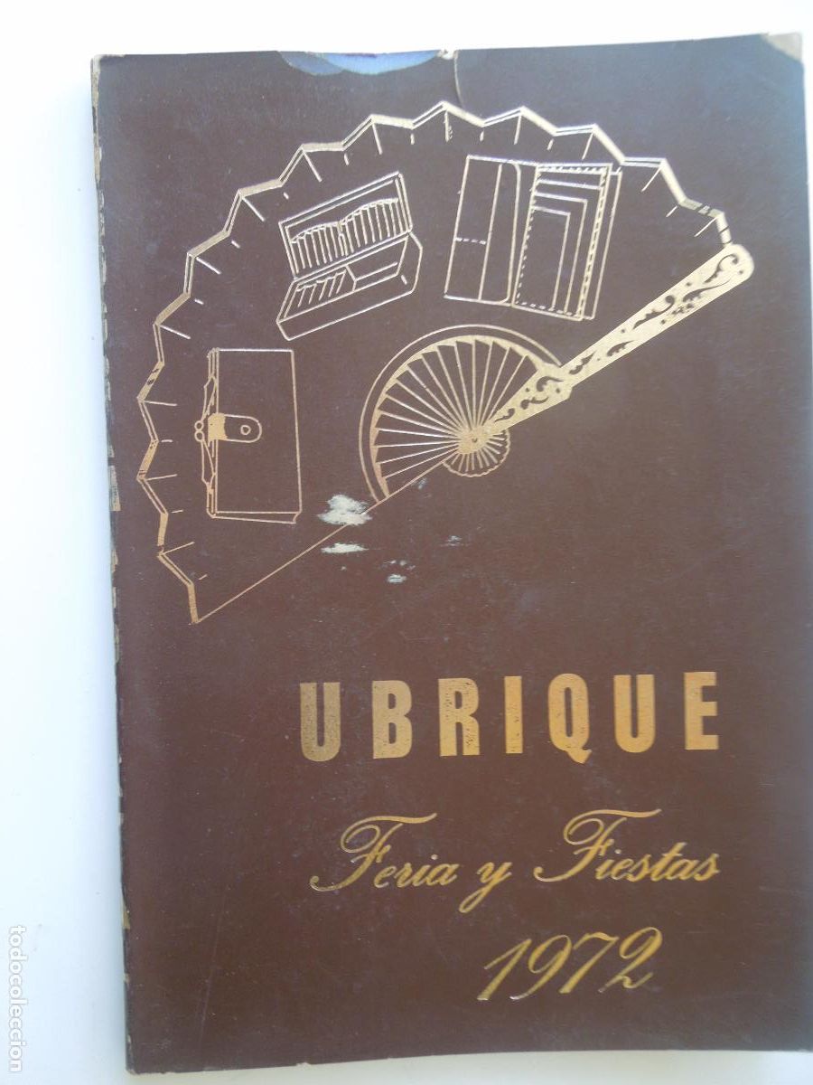 Libros: UBRIQUE - PROGRAMA - FERIA Y FIESTAS 1972 - TIRADA 1325 EJEMPLARES. - Foto 1