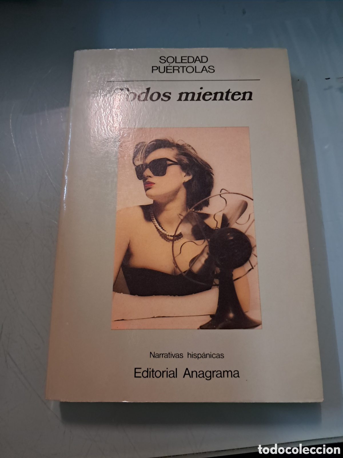 Libros: Soledad Puerto las, Todos mienten, Anagrama 61 - Foto 1