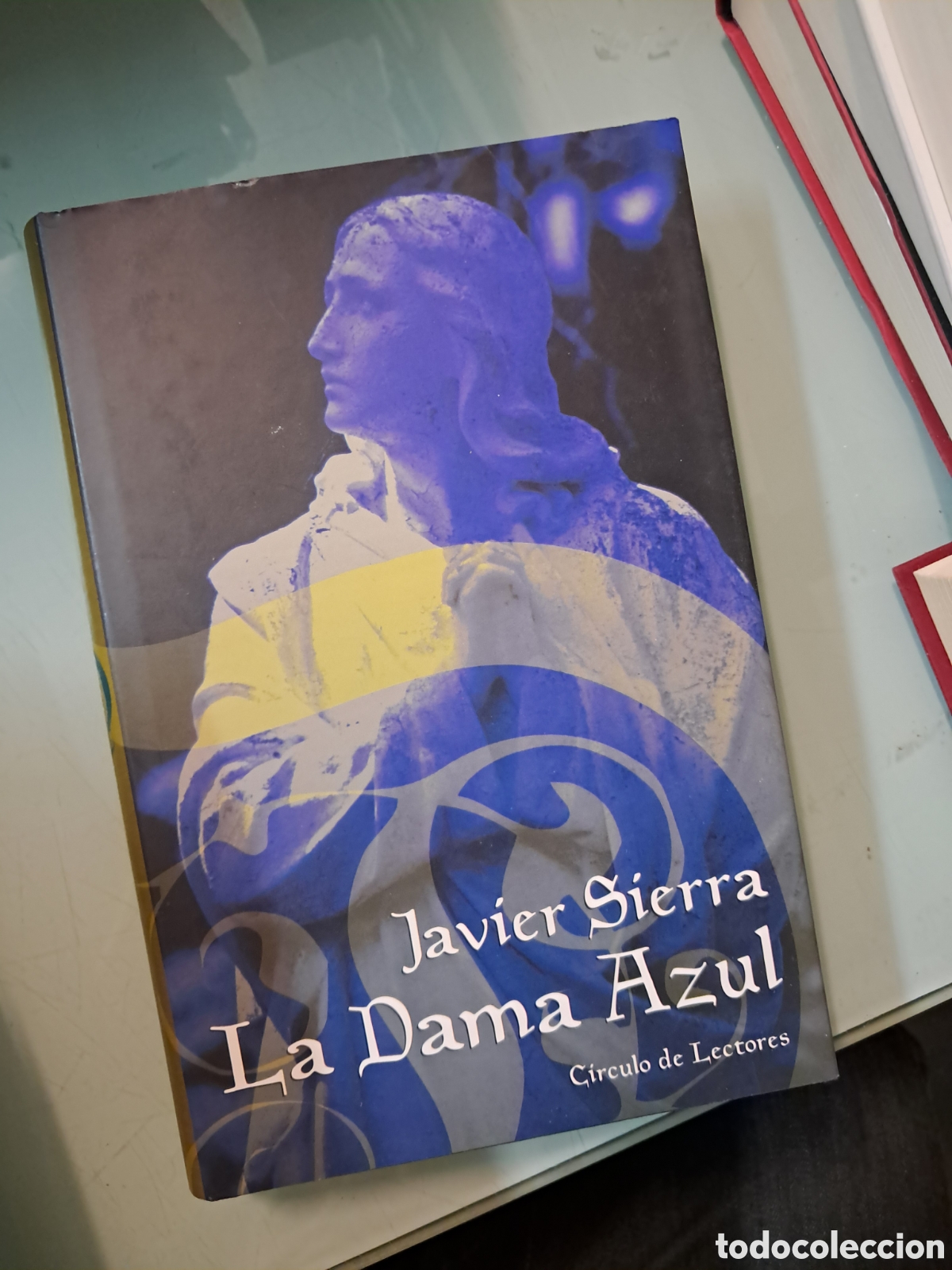 Libros: Javier Sierra, La dama azul, C&iacute;rculo de Lectores - Foto 1
