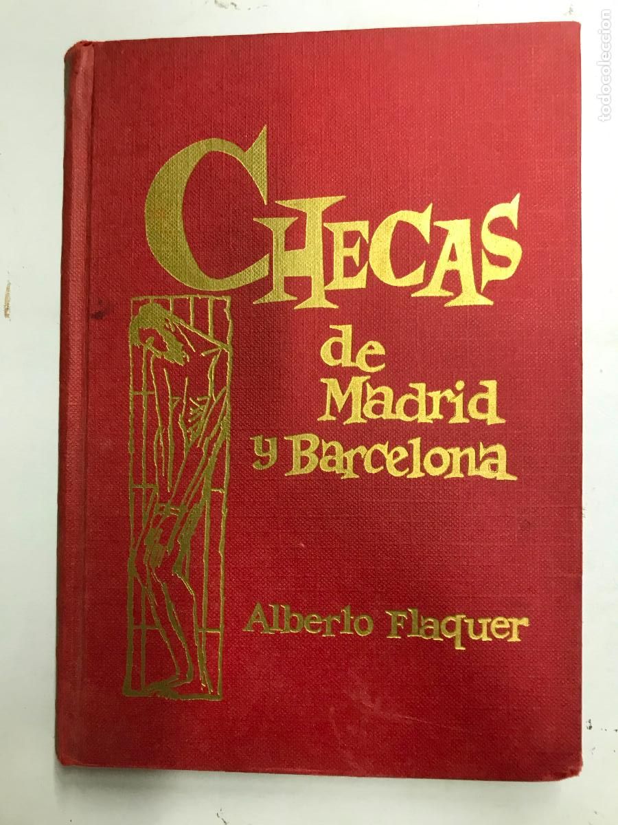 Libros: CHECAS DE MADRID Y BARCELONA. - ALBERTO FLAQUER. - Foto 1