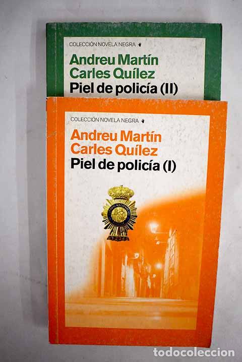 Libros: Piel de polic&iacute;a: Mart&iacute;n, Andreu.- Mart&iacute;n, Andreu - Foto 1
