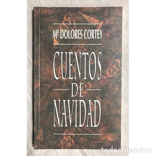 Libros: CUENTOS de NAVIDAD - MARIA DOLORES CORTEY - Sin Especificar - Foto 1