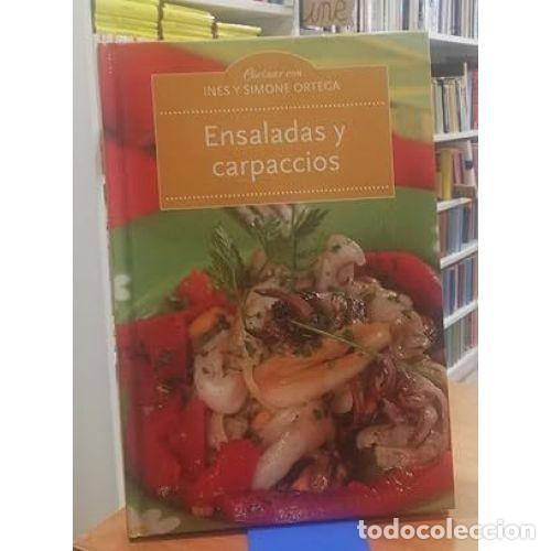 Libros: ENSALADAS y CARPACCIOS - IN&Eacute;S SIMONE ORTEGA - Sin Especificar - Foto 1