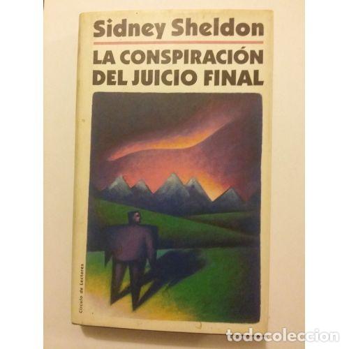 Libros: LA CONSPIRACION del JUICIO FINAL - SIDNEY SHELDON - Sin Especificar - Foto 1