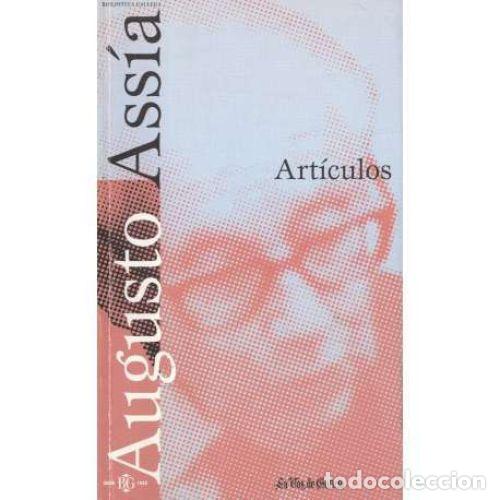 Libros: Art&iacute;culos - Augusto Ass&iacute;a - 2000 - Foto 1