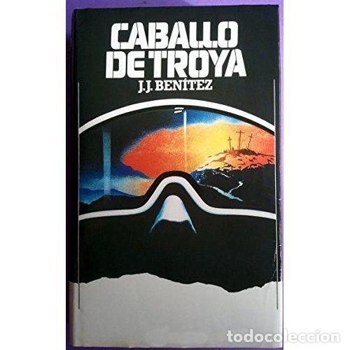 Libros: CABALLO de TROYA - J.J. BENITEZ - Sin Especificar - Foto 1