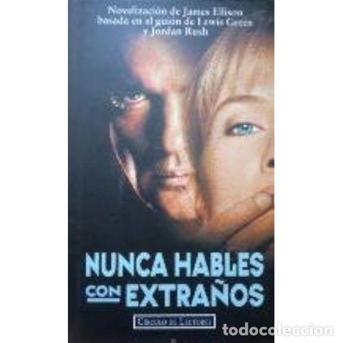 Libros: Nunca Hables con Extra&ntilde;os - Vvaa - Editorial Planeta - Foto 1