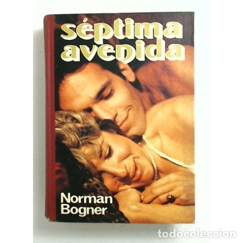 Libros: S&eacute;ptima Avenida - Norman Bogner - Editorial Bru&ntilde;o - Foto 1
