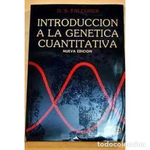 Libri di seconda mano: Introducci&oacute;n a la Gen&eacute;tica Cuantitativa - Falconer, D.S. - Editorial Sin Especificar