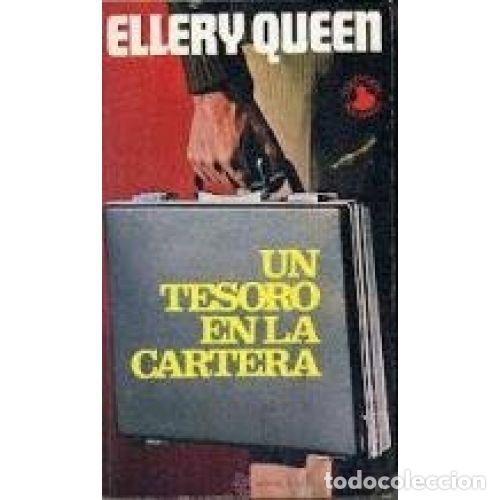 Libros: UN TESORO en la CARTERA - ELLERY QUEEN - Sin Especificar - Foto 1