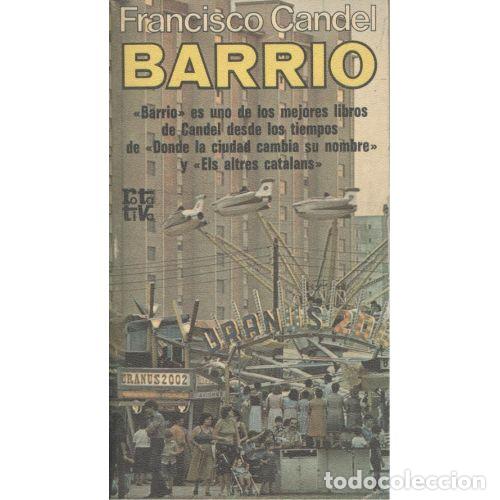 Libros: BARRIO - CANDEL, FRANCISCO - Sin Especificar - Foto 1
